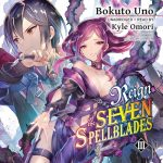 Reign of the Seven Spellblades, Vol. 3