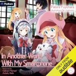 In Another World with My Smartphone: Volume 6