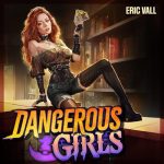 Dangerous Girls