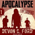 Apocalypse (Toy Soldiers Series)