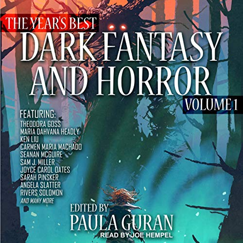 The Year's Best Dark Fantasy & Horror, Volume 1