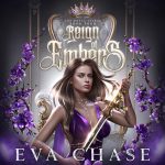 A Reign of Embers