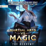 The Academy (A LitRPG Progression Adventure)
