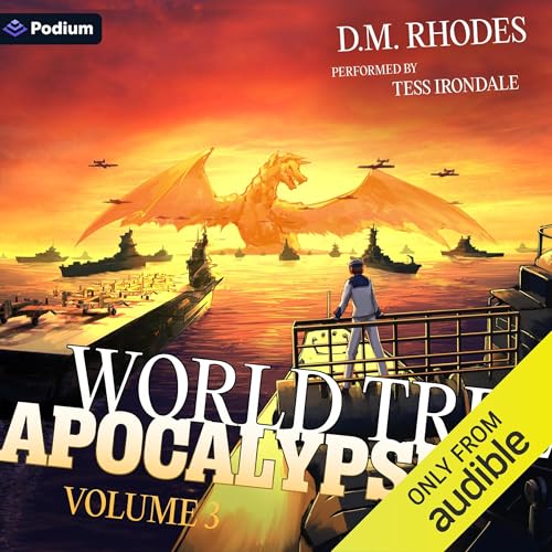 World Tree Apocalypse: Volume 3: A Pilot in Another World LitRPG