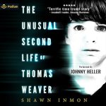 The Unusual Second Life of Thomas Weaver