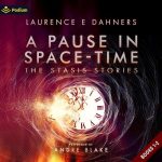 A Pause in Space-Time: Publisher's Pack