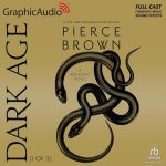 Dark Age (Part 1 of 3) (Dramatized Adaptation)