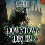 Downtown Druid 2