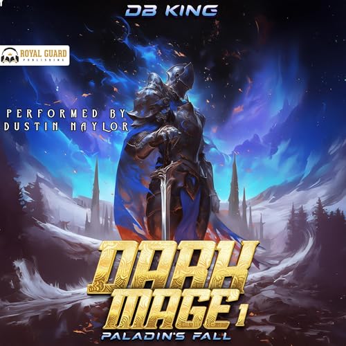 Dark Mage 1: Paladin's Fall