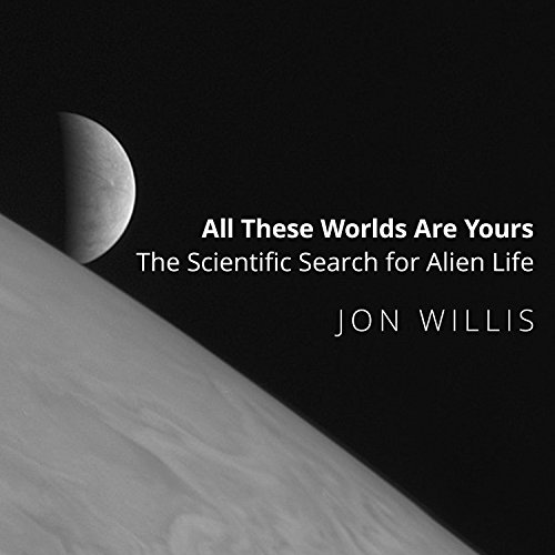 All These Worlds Are Yours