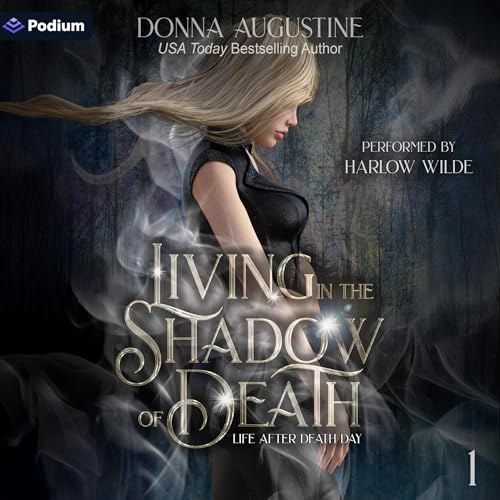 Living in the Shadow of Death