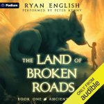 Ancient Things: A High Fantasy Adventure