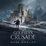 Godfrey's Crusade