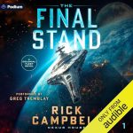The Final Stand: A Colonial Fleet Novel