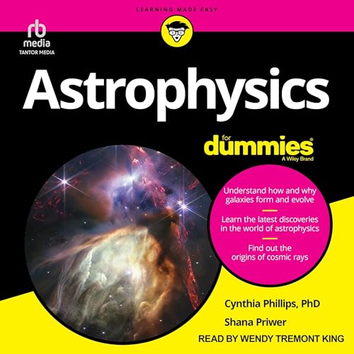 Astrophysics for Dummies