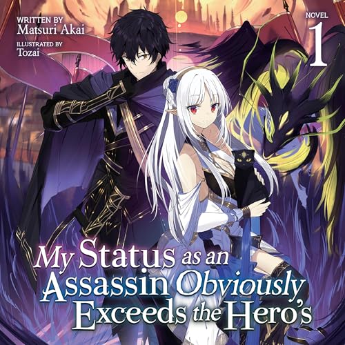 My Status as an Assassin Obviously Exceeds the Hero's, Vol. 1