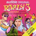 Rivals! 3 Even More Frenemies Who Changed the World