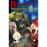 Reincarnated in a Fantasy World with Murderous Intent 12
