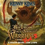 How I Became the World's Strongest Warrior by Using Basic Attacks: Volume 2