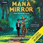Mana Mirror: The Second Gate