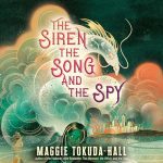 The Siren, the Song, and the Spy