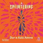 A Splintering