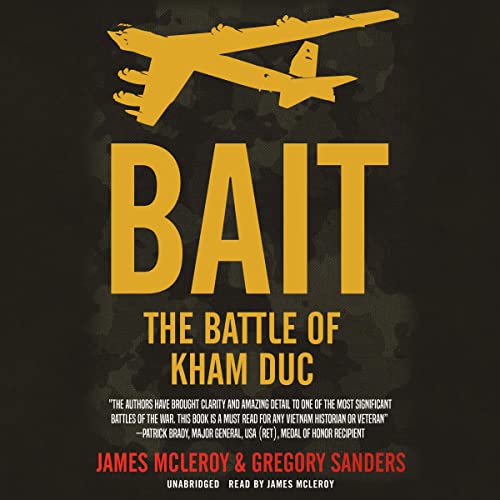 Bait: The Battle of Kham Duc