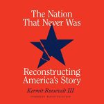 The Nation That Never Was