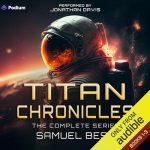 Titan Chronicles: The Complete Series