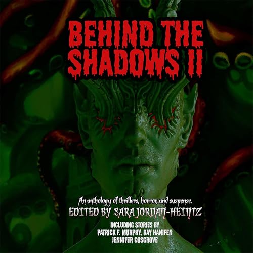 Behind the Shadows II