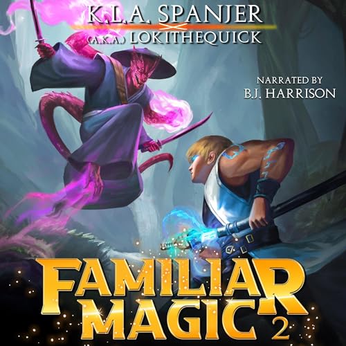 Familiar Magic, Book Two