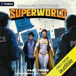 Superworld 3: An Alternate Reality Fantasy