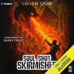 Soul Shot Skirmisher 2: Dragons & Debauchery