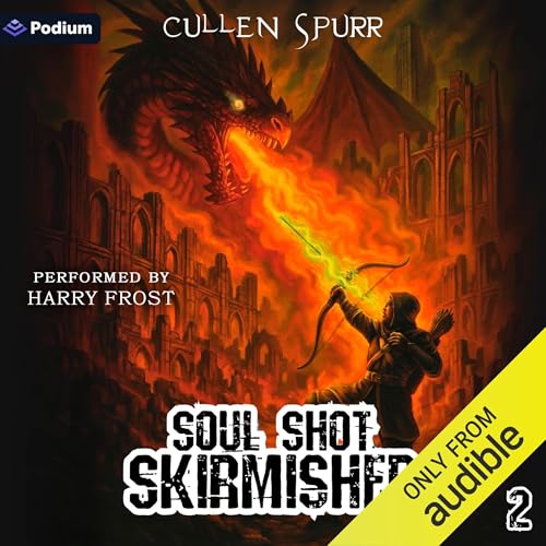 Soul Shot Skirmisher 2: Dragons & Debauchery
