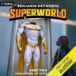 Superworld Part 2