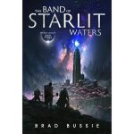 The Band of Starlit Waters