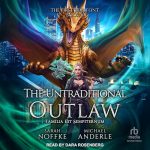 The Untraditional Outlaw