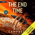The End of Time: A Colonial Fleet Novel