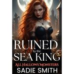 Ruined by the Sea King