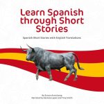 Learn Spanish Through Short Stories