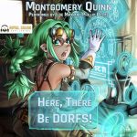 Here, There Be Dorfs!