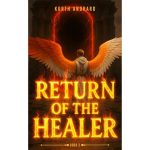 Return of the Healer: Book 3