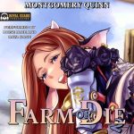 Farm or Die: Book 2