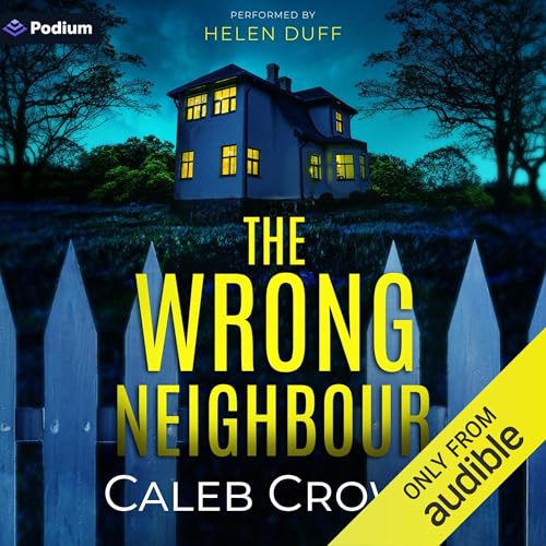The Wrong Neighbour