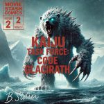 Kaiju Task Force: Code Glacirath, Season One, Book 2