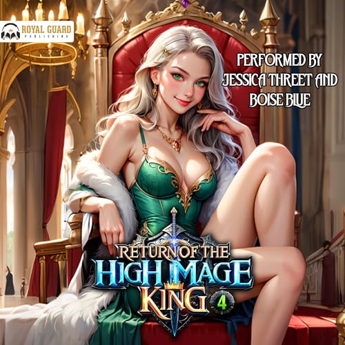 Return of the High Mage King 4