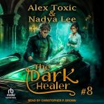 The Dark Healer, Book 8