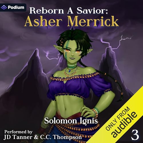 Reborn a Savior: Asher Merrick