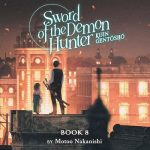 Sword of the Demon Hunter: Kijin Gentosho, Vol. 8