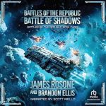 Battles of the Republic: Battle of Shadows